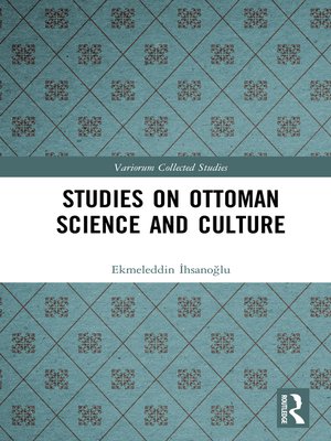 cover image of Studies on Ottoman Science and Culture